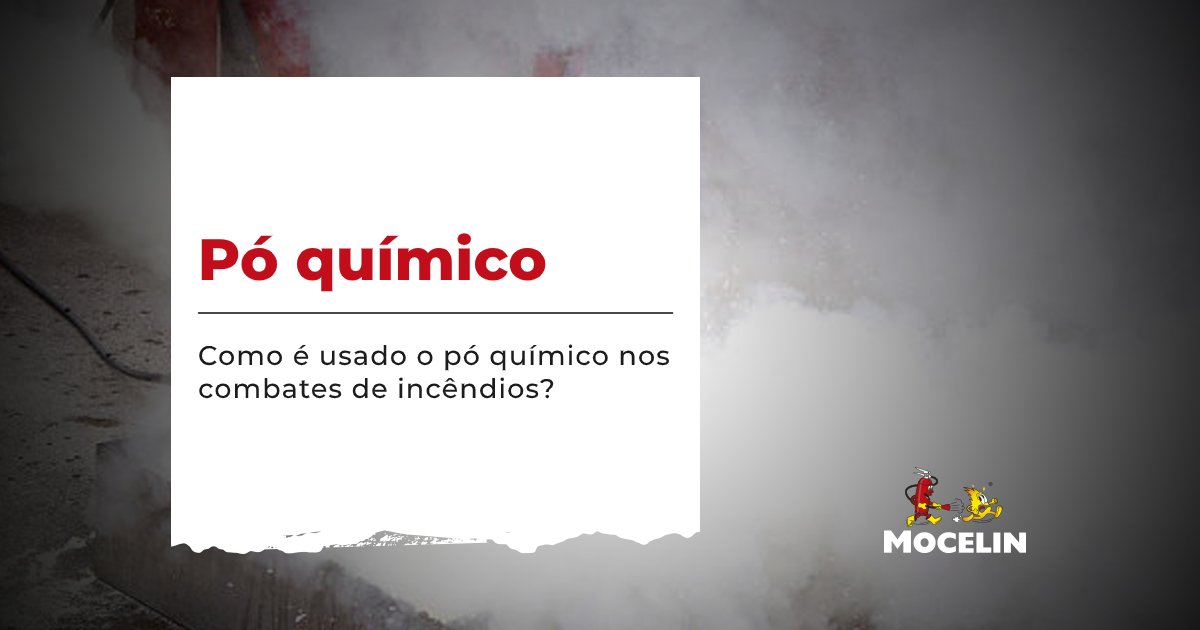 Como é usado o pó químico no combate a incêndios?